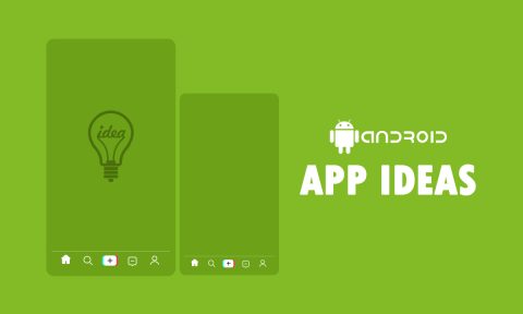 9 Best Android Apps Ideas To Pick