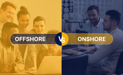 Offshore VS Onshore Teams