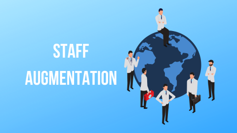 What is Staff Augmentation? How It Can Boost Startups, Enterprises, and Entrepreneurs