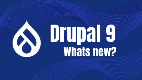 What Is The Latest Drupal Version And Its Advantages?
