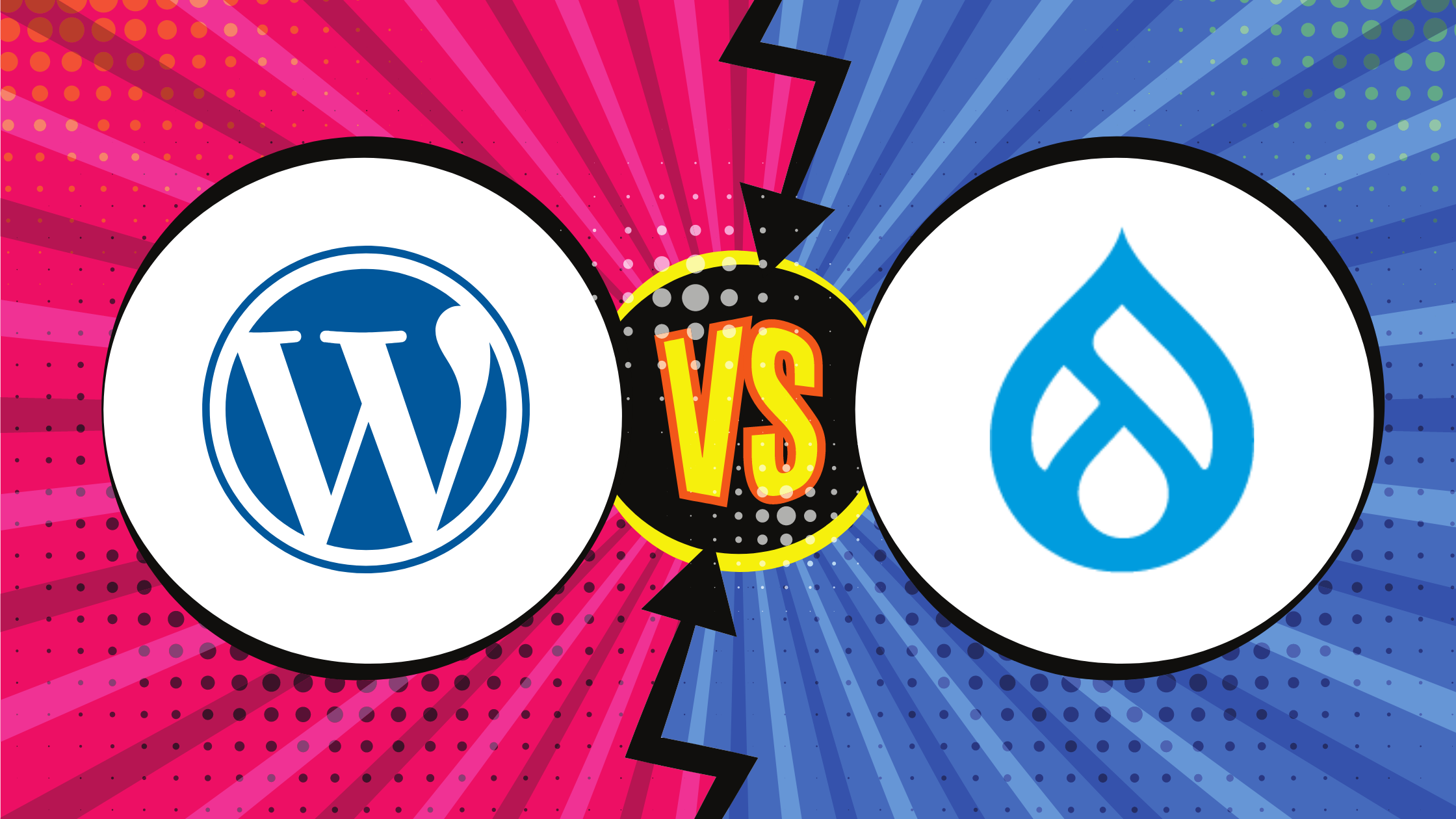 Which CMS is better? WORDPRESS or DRUPAL : Let’s find out! 
