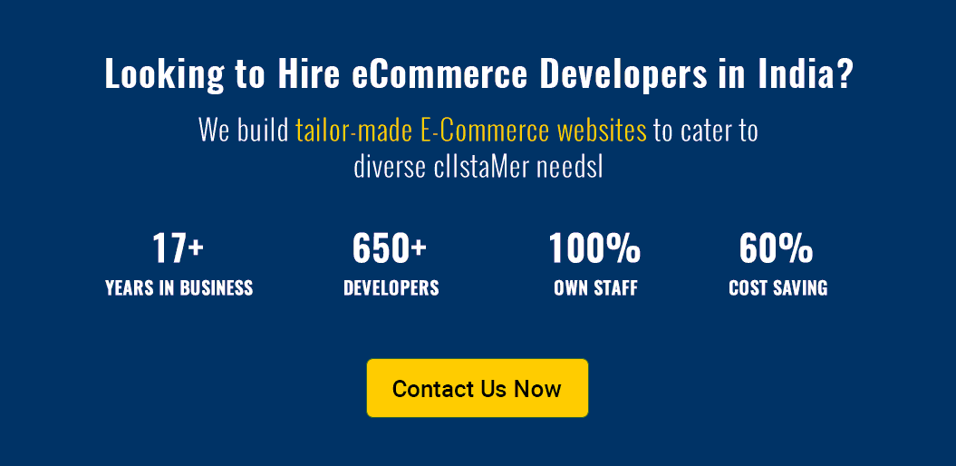 Looking to Hire eCommerce Developers in India