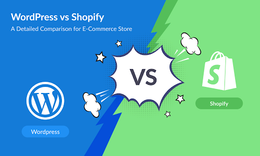 WordPress Vs Shopify: A Detailed Comparison For eCommerce Store