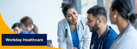 How Workday Helps Healthcare Organizations Scale Efficiently