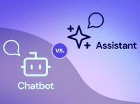 Chatbots vs. AI Assistants
