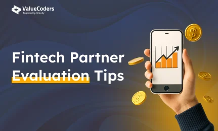Evaluating Best Fintech Outsourcing Partner