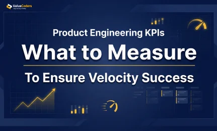 Product Engineering KPIs: What to Measure to Ensure Velocity Success